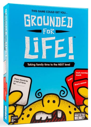 Grounded For Life