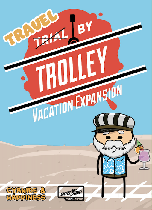 Trial by Trolley Vacation Expansion