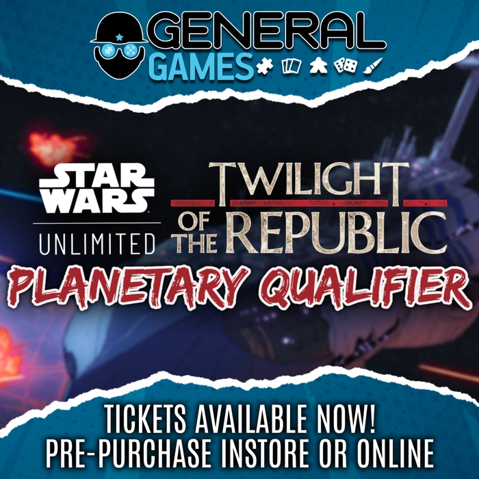 Star Wars Unlimited - Twilight of the Republic Planetary Qualifier - Chirnside