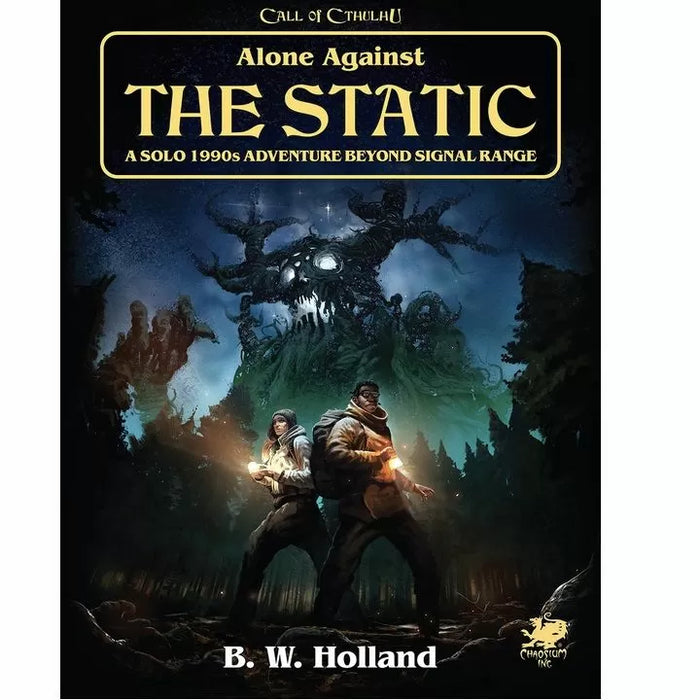 Call of Cthulhu RPG: Alone Against the Static